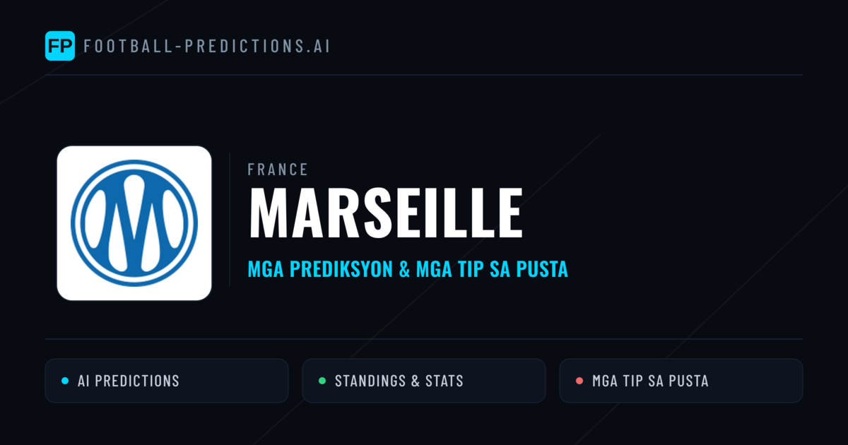 Marseille Predictions & Stats