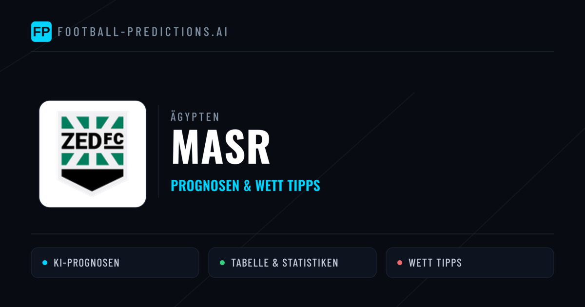 Masr Prognosen & Statistiken