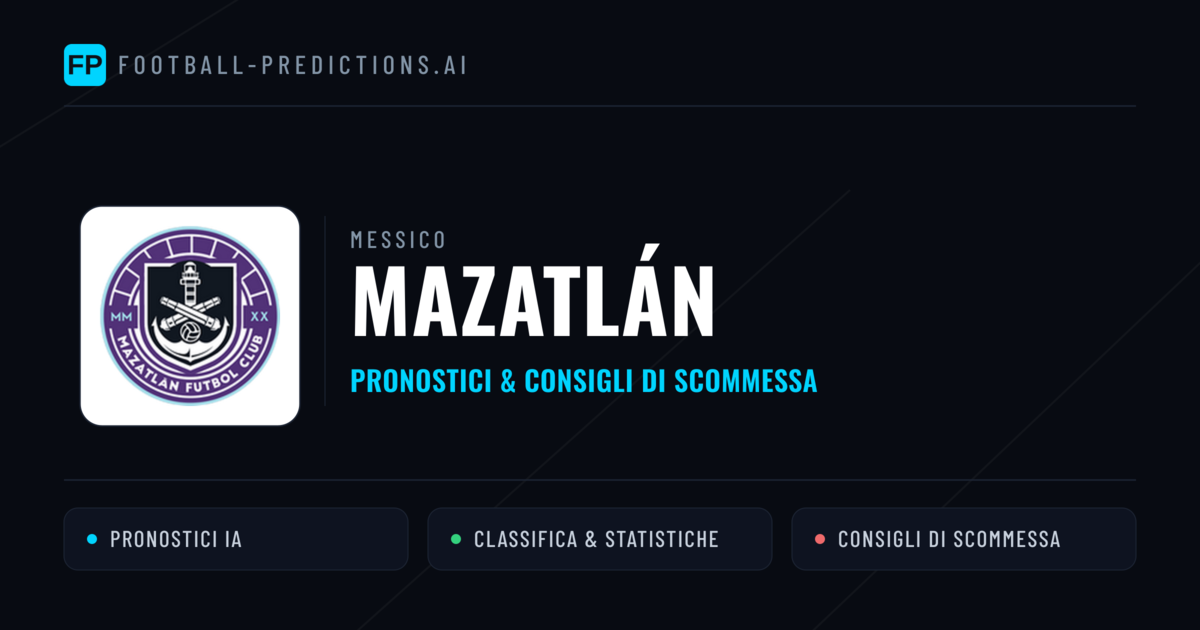 Pronostici e Statistiche Mazatlán