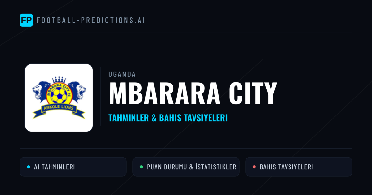 Mbarara City Tahminleri & İstatistikler