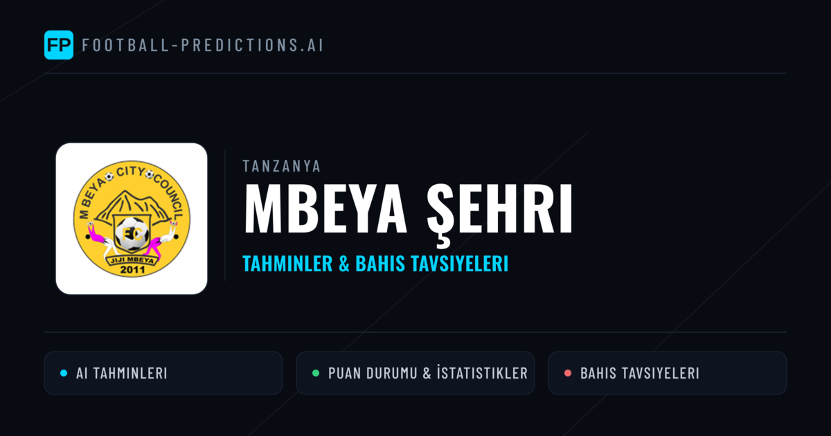 Mbeya Şehri Tahminleri & İstatistikler