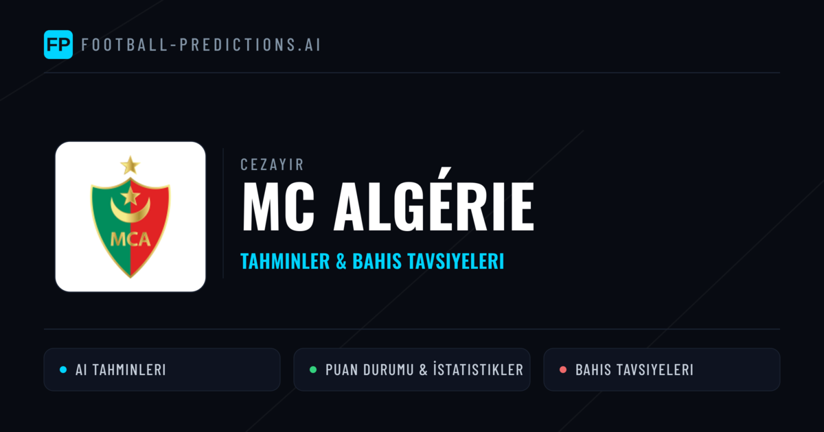 MC Algérie Tahminleri & İstatistikler