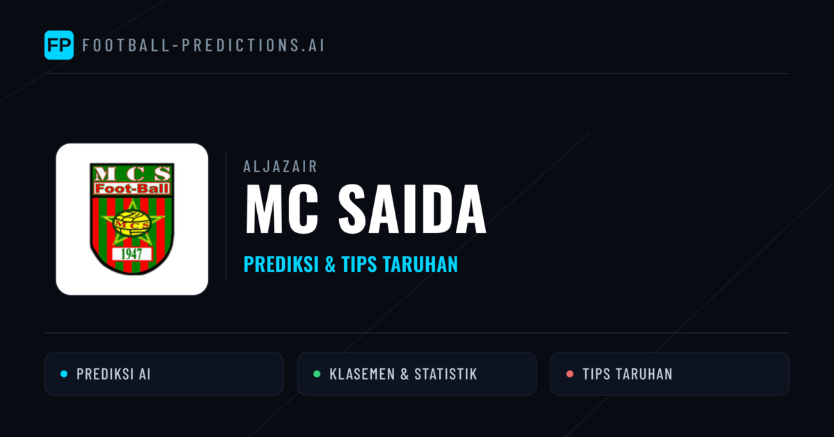 MC Saida Prediksi & Statistik Piala Dunia