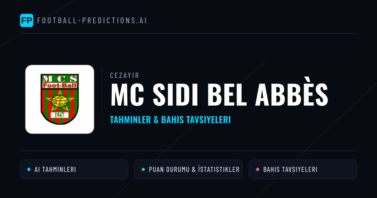 MC Sidi Bel Abbès Tahminleri & İstatistikler