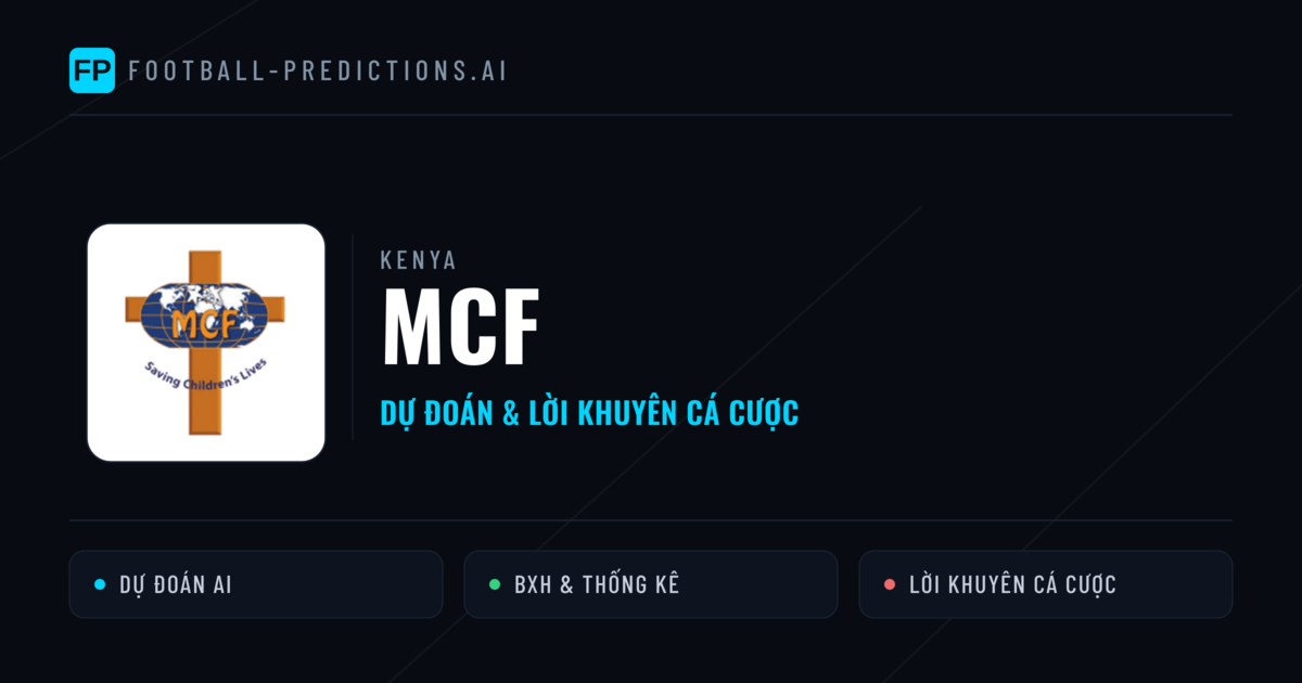 MCF Dự đoán & Thống kê