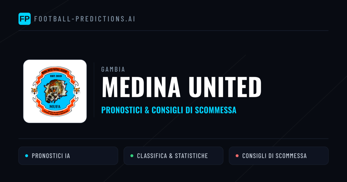 Pronostici e Statistiche Medina United