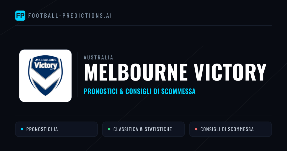 Pronostici e Statistiche Melbourne Victory