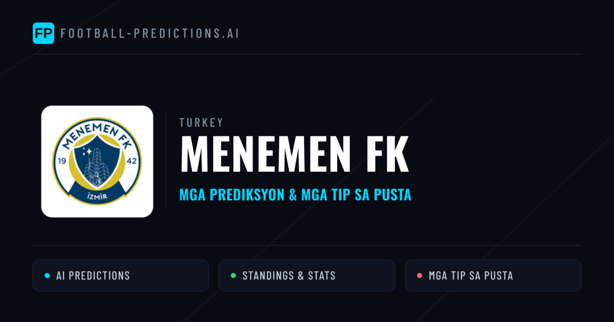 Menemen FK Predictions & Stats