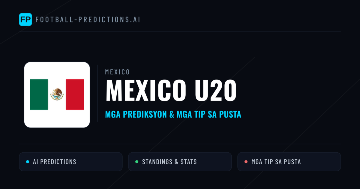 Mexico U20 Predictions & Stats