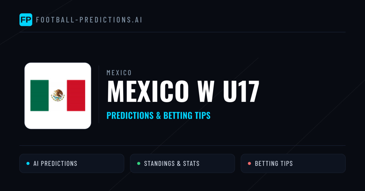 Mexico W U17 Predictions & Stats