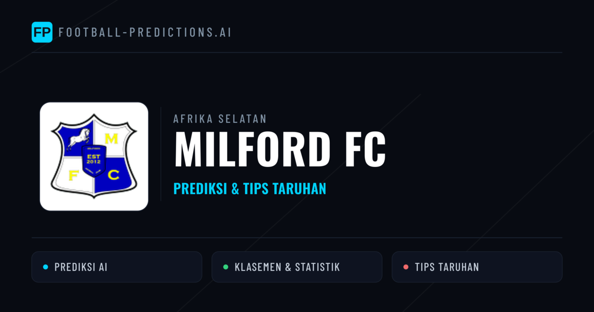 Milford FC Prediksi & Statistik Piala Dunia