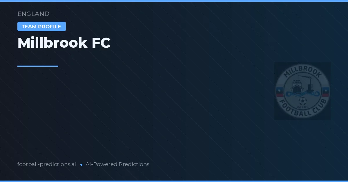 Millbrook FC Prediksi & Statistik Piala Dunia