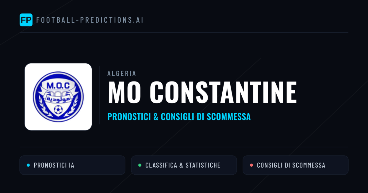 Pronostici e Statistiche MO Constantine