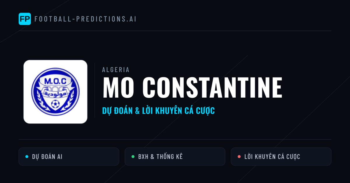MO Constantine Dự đoán & Thống kê