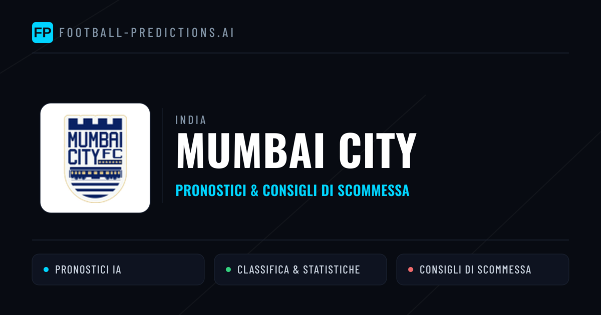 Pronostici e Statistiche Mumbai City