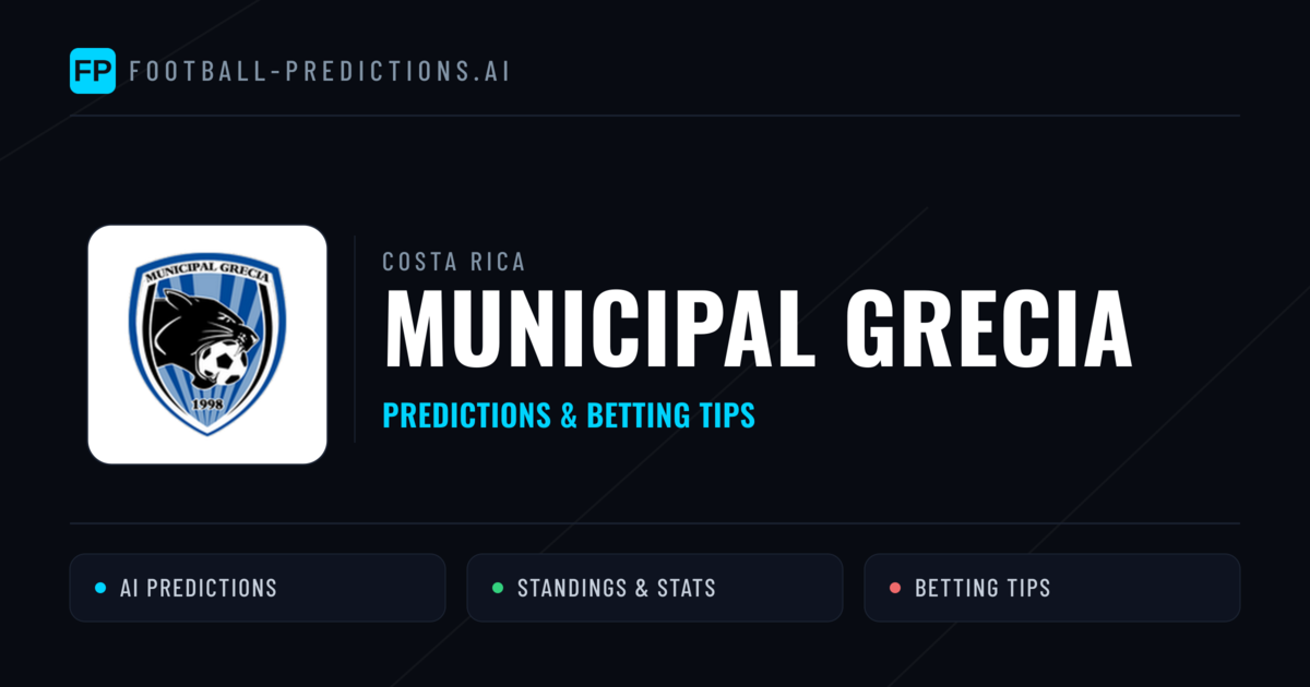 Municipal Grecia Predictions & Stats