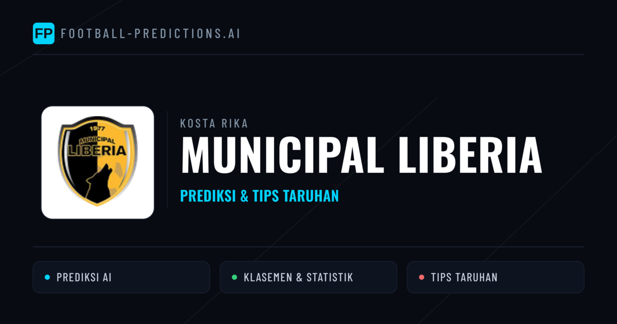 Municipal Liberia Prediksi & Statistik Piala Dunia