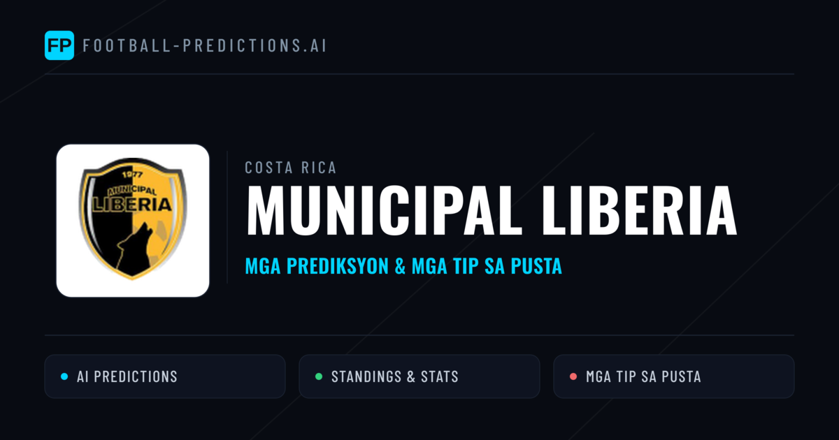 Municipal Liberia Predictions & Stats