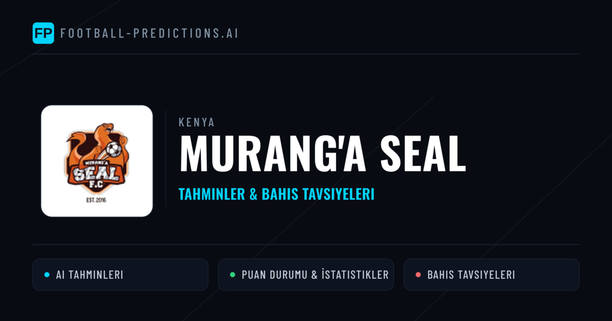 Murang'a SEAL Tahminleri & İstatistikler