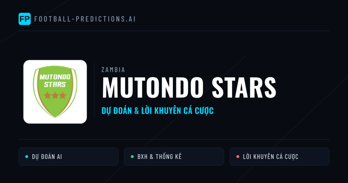 Mutondo Stars Dự đoán & Thống kê