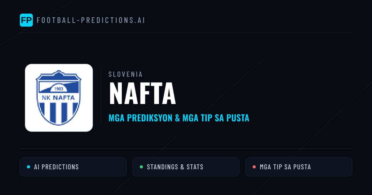 Nafta Predictions & Stats