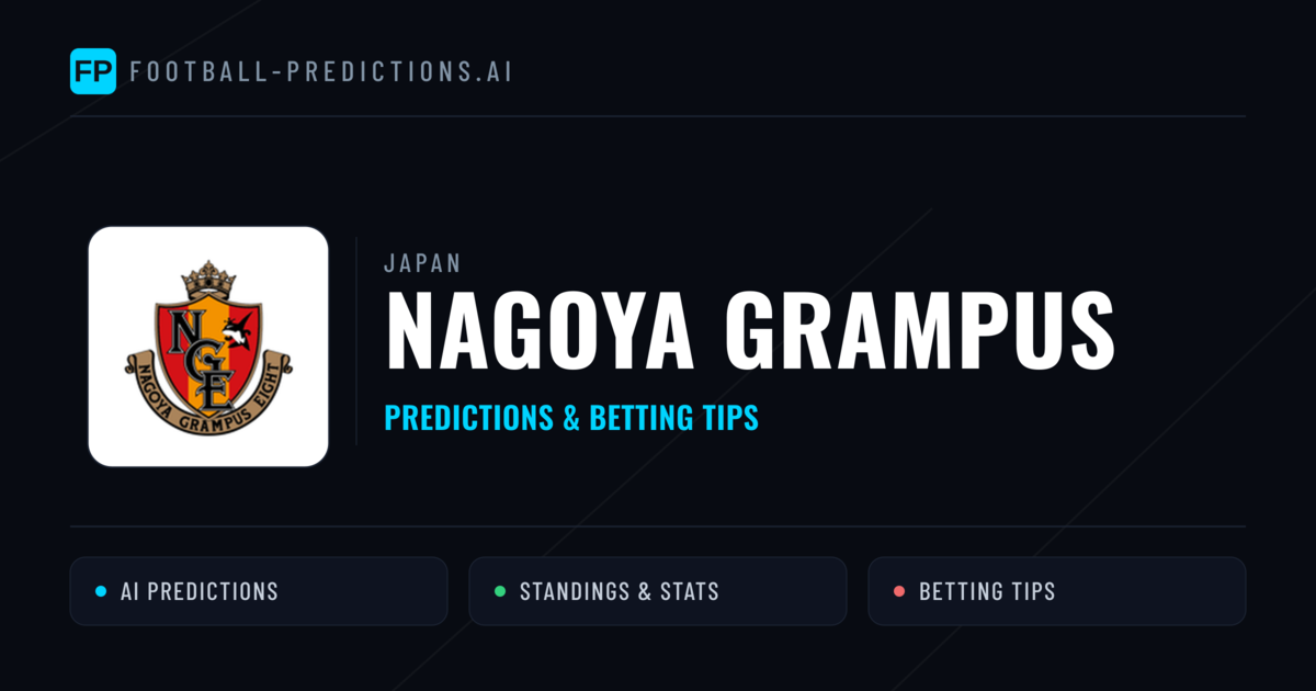 Nagoya Grampus Predictions & Stats