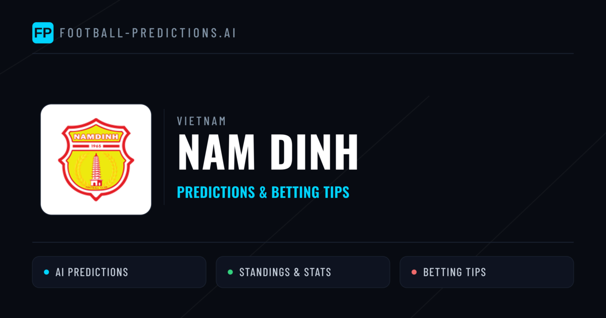 Nam Dinh Predictions & Stats