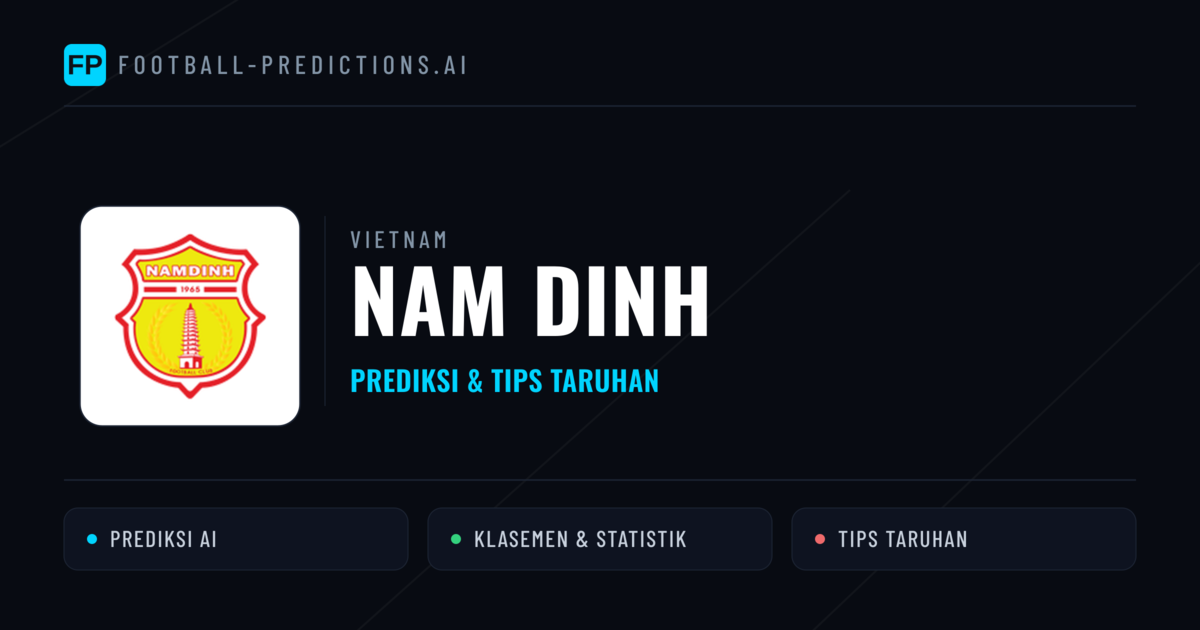 Nam Dinh Prediksi & Statistik Piala Dunia