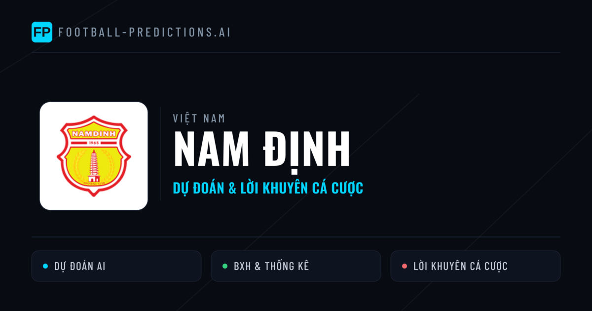 Nam Định Dự đoán & Thống kê