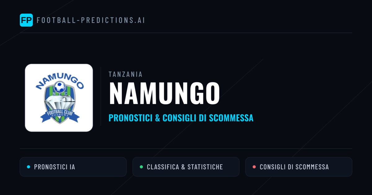 Pronostici e Statistiche Namungo