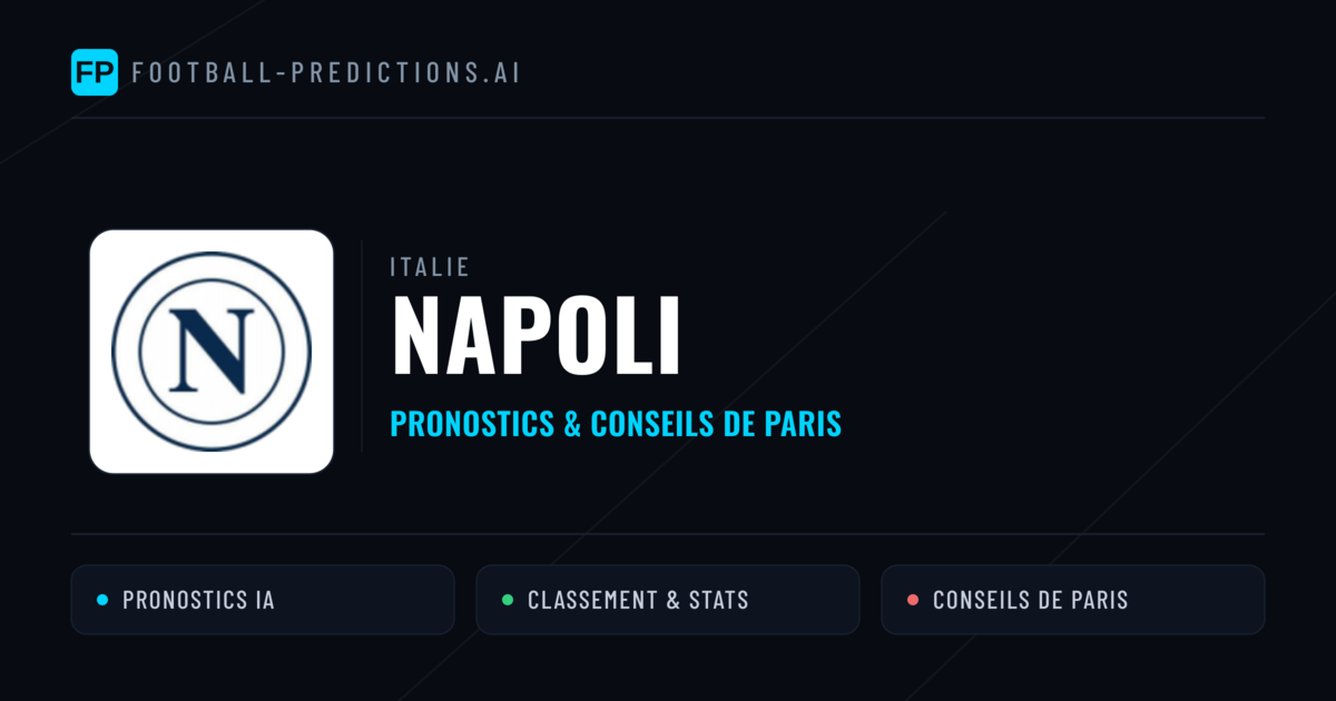 Napoli Pronostics & Statistiques