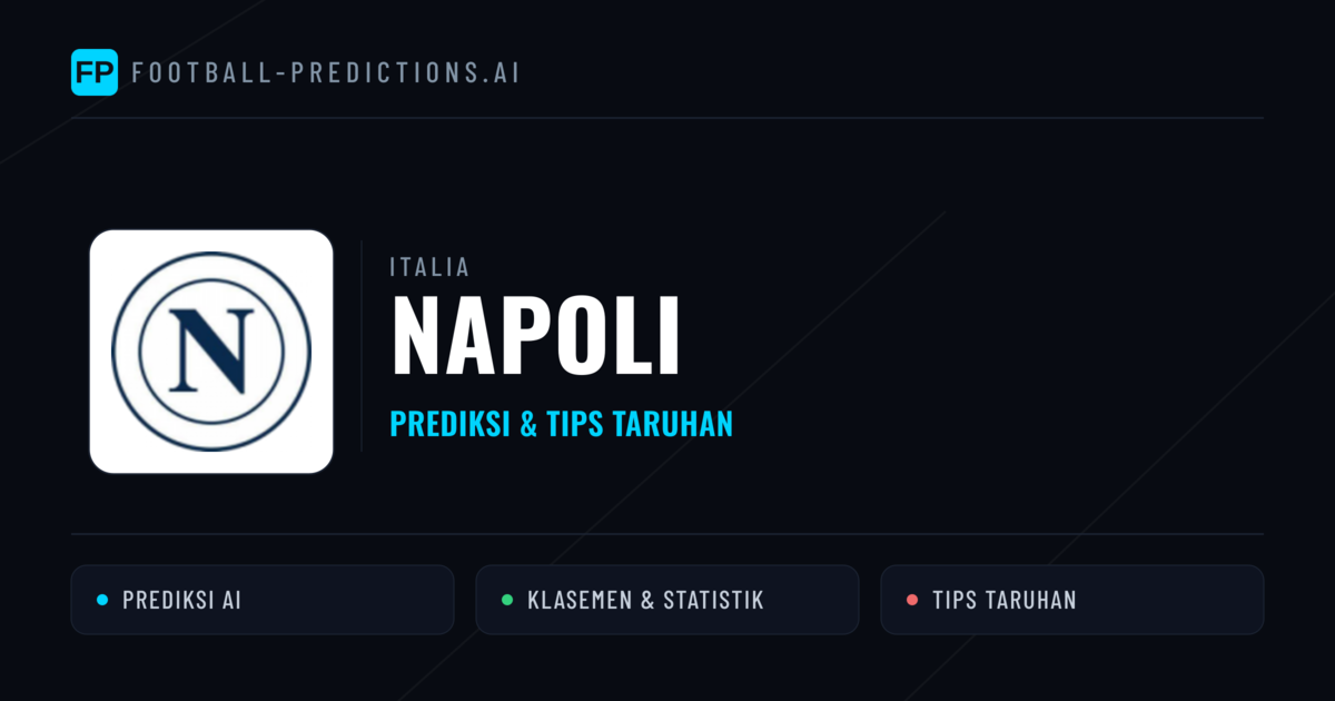 Napoli Prediksi & Statistik Piala Dunia