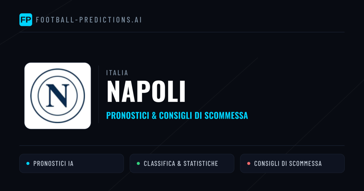 Pronostici e Statistiche Napoli