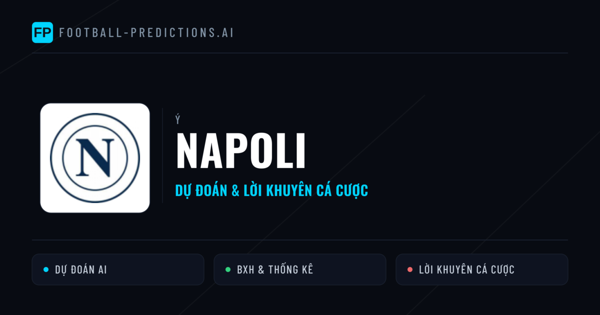 Napoli Dự đoán & Thống kê