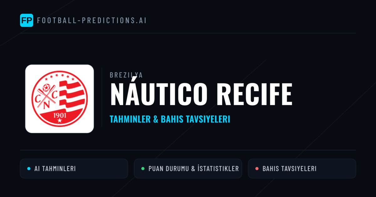 Náutico Recife Tahminleri & İstatistikler