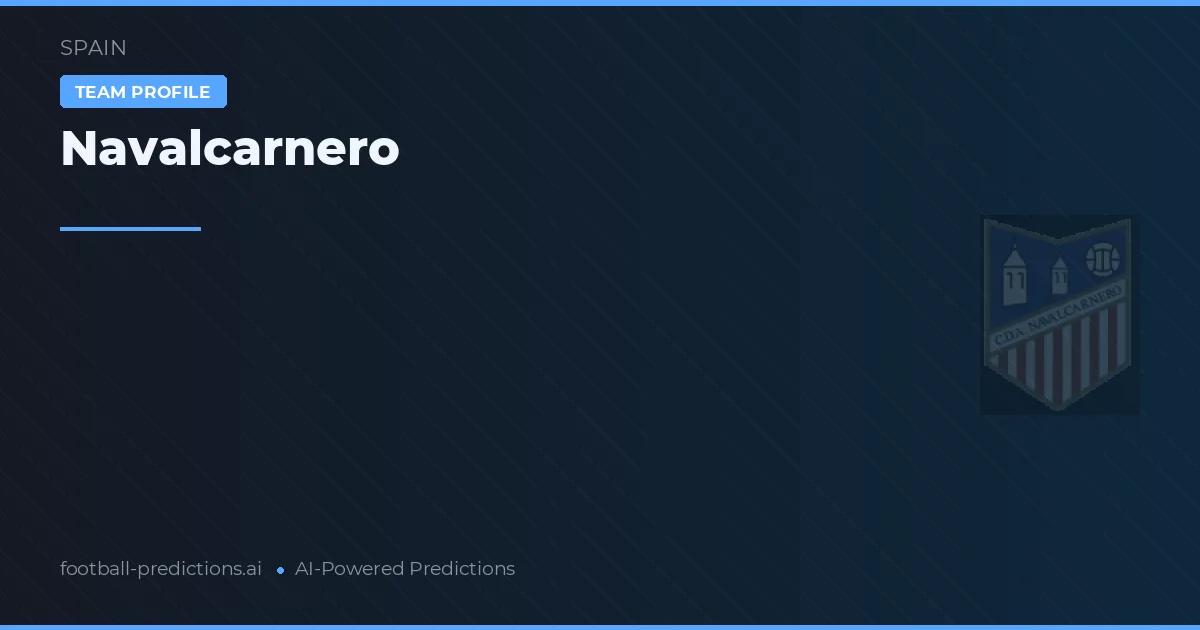 Navalcarnero Pronostics & Statistiques