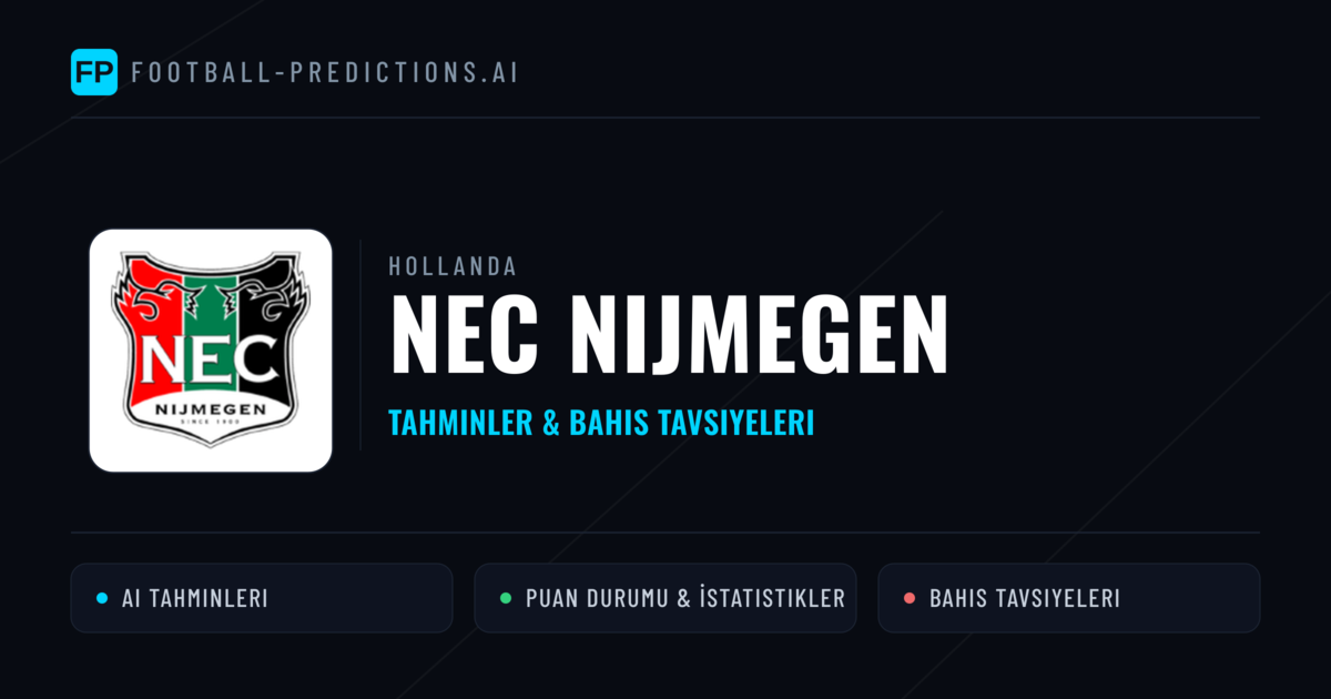 NEC Nijmegen Tahminleri & İstatistikler