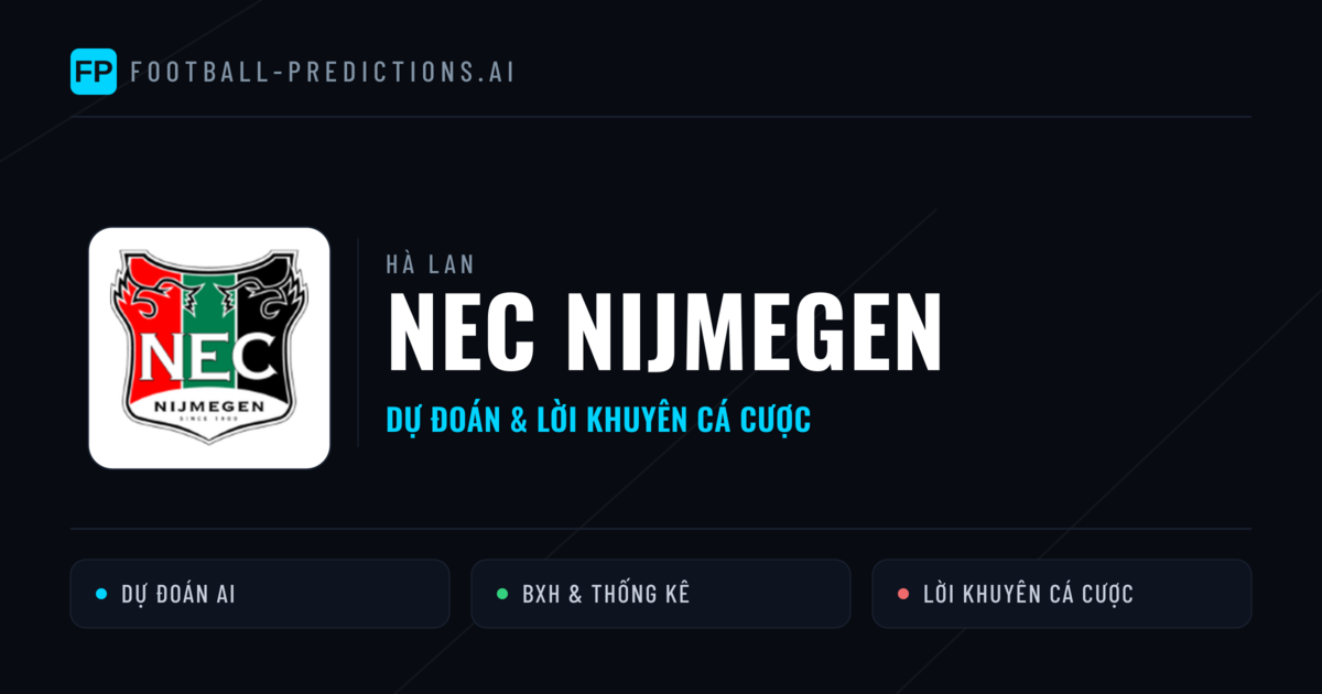 NEC Nijmegen Dự đoán & Thống kê