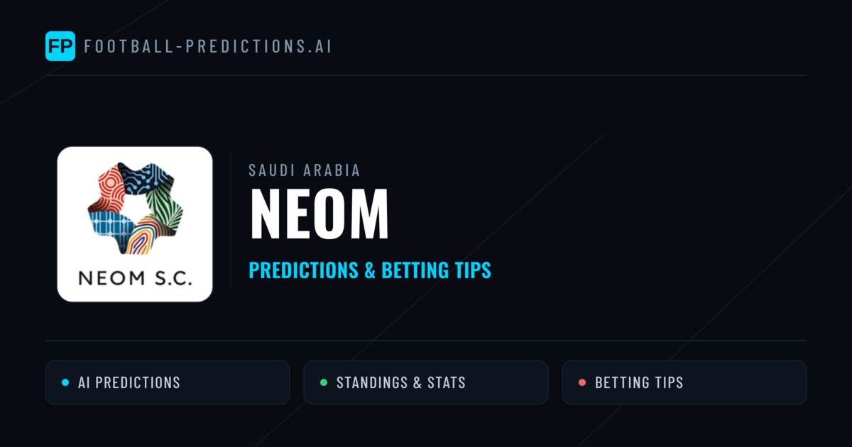 NEOM Predictions & Stats