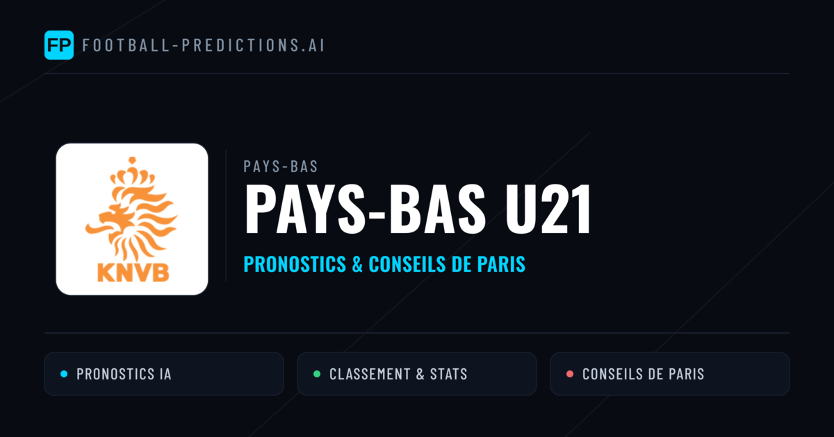 Pays-Bas U21 Pronostics & Statistiques