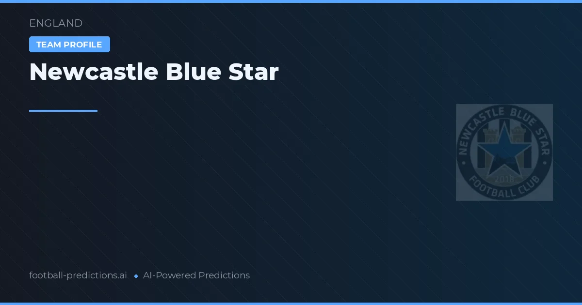 Newcastle Blue Star Predictions & Stats
