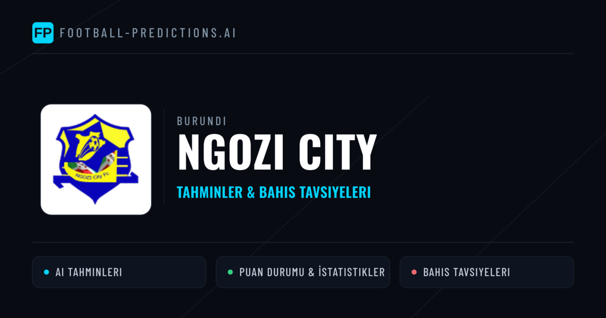 Ngozi City Tahminleri & İstatistikler