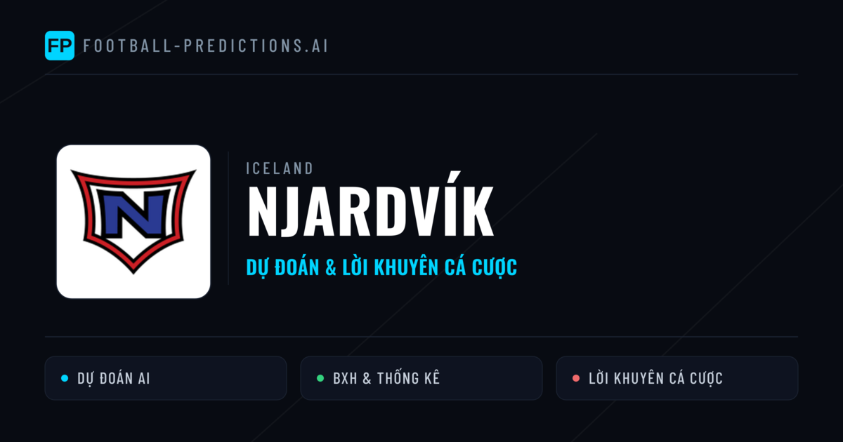 Njardvík Dự đoán & Thống kê