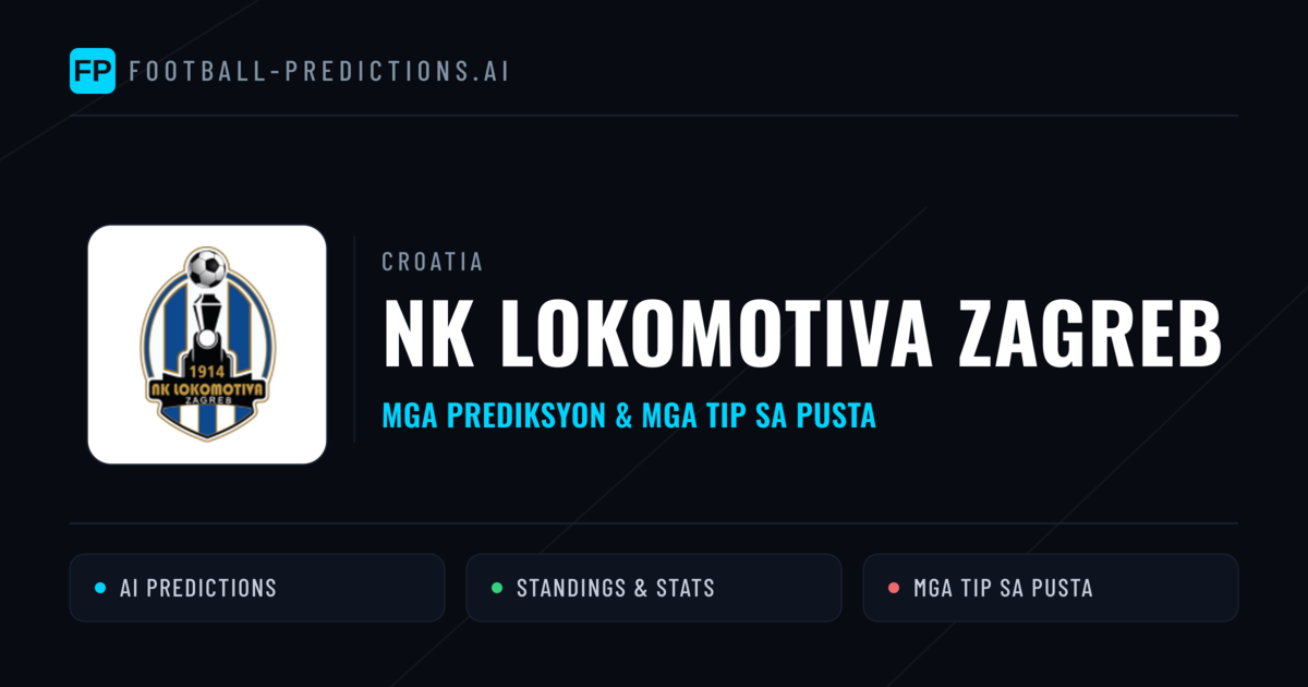 NK Lokomotiva Zagreb Predictions & Stats