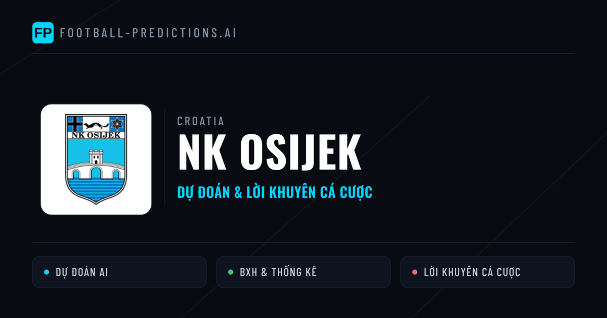 NK Osijek Dự đoán & Thống kê