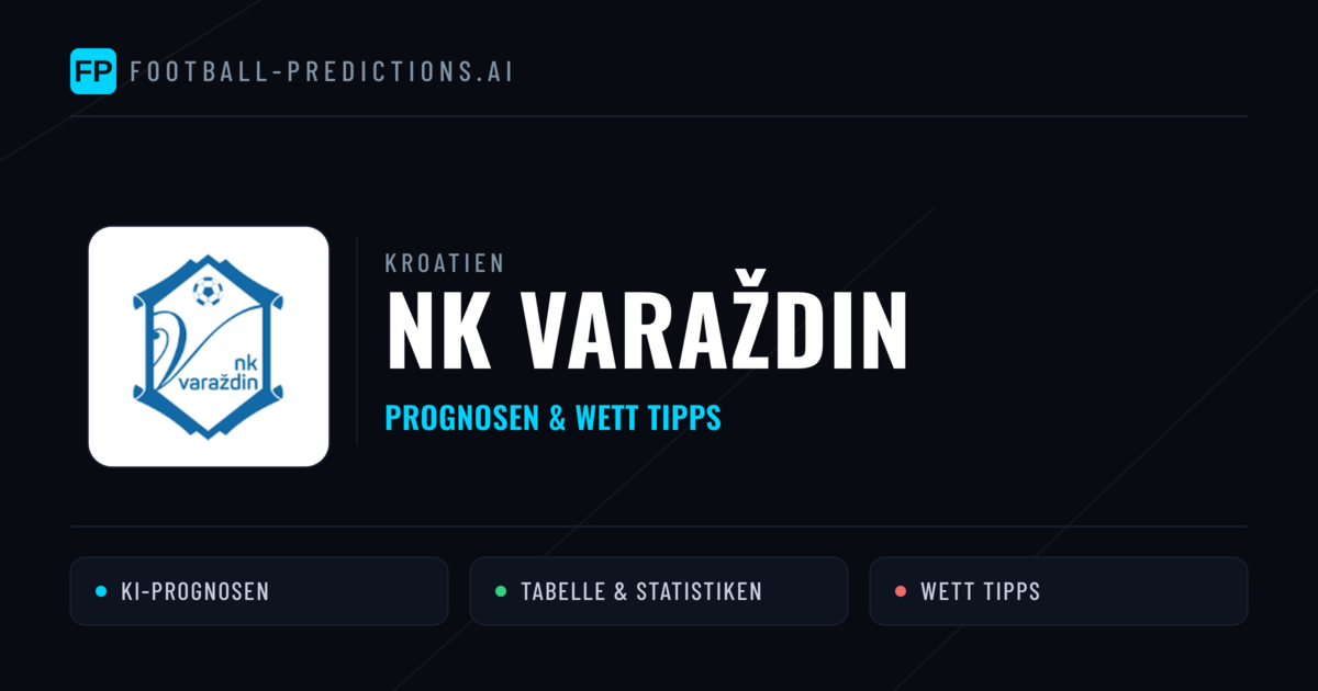 NK Varaždin Prognosen & Statistiken