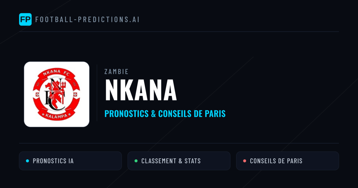 Nkana Pronostics & Statistiques