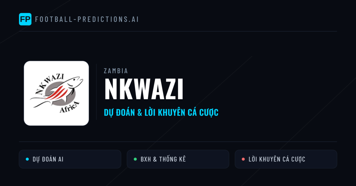 Nkwazi Dự đoán & Thống kê