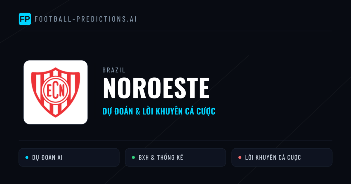 Noroeste Dự đoán & Thống kê