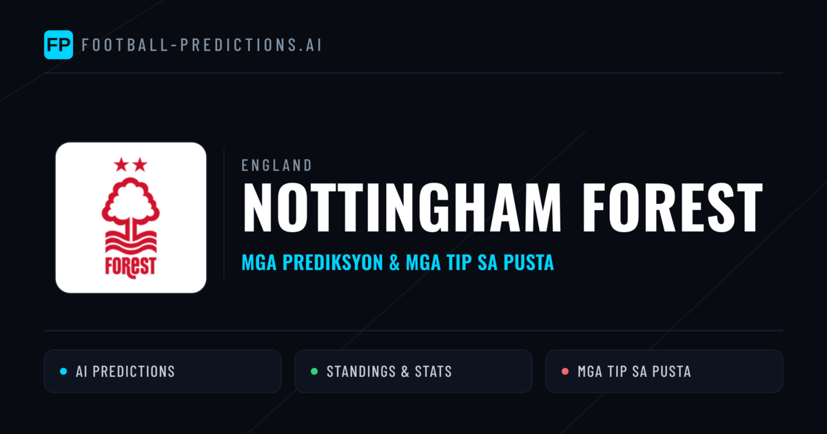 Nottingham Forest Predictions & Stats